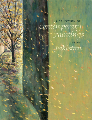 A Selection of Contemporary Paintings from Pakistan